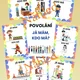 Povolání - Já mám, kdo má 2