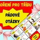PÁDY PODSTATNÝCH JMEN - POMŮCKA KAŽDÉMU ŽÁČKOVI 4