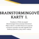 Brainstormingové karty I. 2