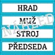 PLÁCANÁ - vzory podstatných jmen 4