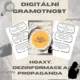 Digitální gramotnost: Kartičky jak rozpoznat hoaxy, dezinformace a propagandu 2