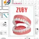 Zuby 2