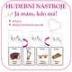 HUDEBNÍ NÁSTROJE - JÁ MÁM, KDO MÁ? 2