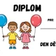 Diplomy a medaile ke Dni dětí 2