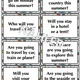 Rapid Fire Questions - Summer Holidays - Future (B1) 2