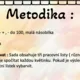Matematické květinky - + - do 100, malá násobilka 2