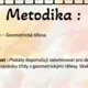Plakáty - TĚLESA - geometrie 2