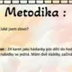 Staň se detektivem - Jaké jsem slovo? 2
