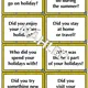 Rapid Fire Questions - Summer Holiday - Past (A2) 2