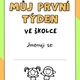 Můj první týden ve školce  2