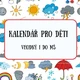 Kalendář do třídy MŠ / ZŠ 2