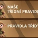 Třídní pravidla - kouzelný les  2