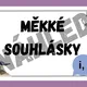 MĚKKÉ A TVRDÉ SOUHLÁSKY - PODMOŘSKÝ SVĚT 2