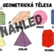 Geometrické tvary a tělesa - téma JEZEVČÍK 3