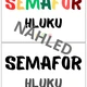 Semafor hluku 3