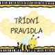 Výzdoba třídy - Třídní pravidla - Včelky 2