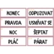 Slovo dne (rozvoj slovní zásoby, slovo a slovní význam, vztahy mezi slovy) 4