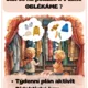 Oblečení, oblékání - podzim, zima (přípravy, didaktické hry) 2