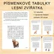 PÍSMENKOVÉ TABULKY - LESNÍ ZVÍŘÁTKA 2