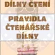 Pravidla dílny čtení 3