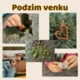 Podzim venku - Aktivity pro děti 3-6 let 3