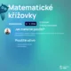 Matematické křížovky - sčítání a odčítání do 100, malá násobilka 2
