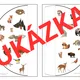 Postřehová KRUH - lesní zvířata, lesní zvířata a stopy (reálné obrázky zvířat) 3