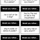 Would you rather ...? 2
