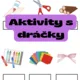 Aktivity s dráčky 4