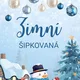 ZIMNÍ ŠIPKOVANÁ - školní družina 2