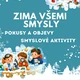 Zima všemi smysly - pokusy, objevy, smyslové hry 6