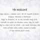 Putování Tří králů – příběhová stezka pro malé poutníky  4