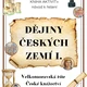 DĚJINY ČESKÝCH ZEMÍ I. kniha aktivit 2
