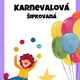 ŠIPKOVANÁ KARNEVAL - školní družina 2