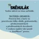 Sněhulák 2
