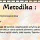 Kartičky s tajenkou - Vyjmenovaná slova 2