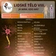 LIDSKÉ TĚLO VIII. Nervová, Oběhová a rozmnožovací soustava - Já mám. Kdo má? 4