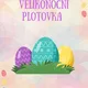 Velikonoční plotovka 2