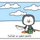 DĚJOVÁ POSLOUPNOST - Tučňák rybářem 2
