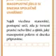 Masopust - kvíz PRAVDA x LEŽ 6
