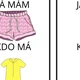 Já mám, kdo má (edice oblečení) 2