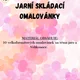 Jarní skládací omalovánky 2