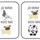 hra JÁ MÁM, KDO MÁ (ZOO edice) 2