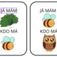 hra JÁ MÁM, KDO MÁ (ZOO edice) 3