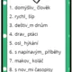 Koncovky přídavných jmen tvrdých a měkkých. 3