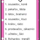 Koncovky přídavných jmen přivlastňovacích. 3