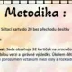 Sčítání a odčítání do 20, bez přechodu 10 2