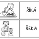 HLÁSKA Ř - domino 3