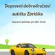 Dopravní plotovka - Dobrodružství autíčka Zbrklíka 5