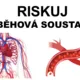 Riskuj! Oběhová soustava 2